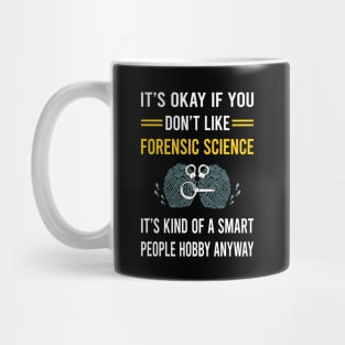 Smart People Hobby Forensic Science Forensics Mug